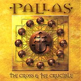 Pallas - The Cross & The Crucible