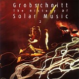 Grobschnitt - The History Of Solar Music 2