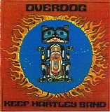 Keef Hartley Band - Overdog