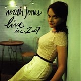 Norah Jones - Live In 2007