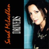 Sarah McLachlan - Drivers