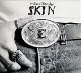 Melissa Etheridge - Skin