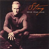 Sting - Send Your Love