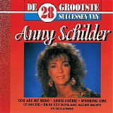 Annie Schilder - De 28 Grootste Successen Van Annie Schilder