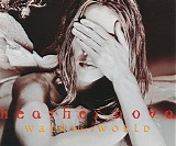 Heather Nova - Walk This World