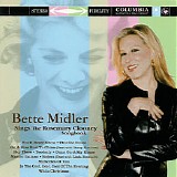 Bette Midler - Bette Midler Sings The Rosemary Clooney Songbook