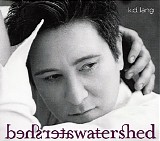 k.d. lang - Watershed