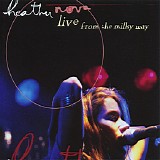 Heather Nova - Live From The Milky Way