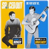 Leonard Nimoy / William Shatner - Spaced Out: The Best Of Leonard Nimoy And William Shatner