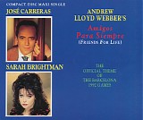 Sarah Brightman & JosÃ© Carreras - Amigos Para Siempre