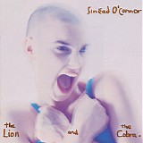 SinÃ©ad O'Connor - The Lion And The Cobra