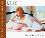 Kylie Minogue - I Should Be So Lucky [CD 2]