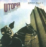 Amon Duul II - Utopia