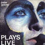 Peter Gabriel - Plays Live