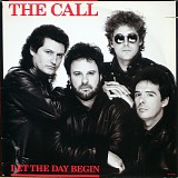 The Call - Let The Day Begin