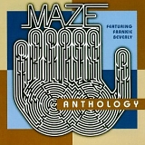 Maze Feat. Frankie Beverly - Anthology