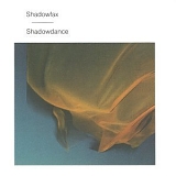 Shadowfax - Shadowdance