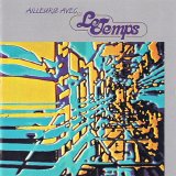 Le Temps - Ailleurs Avec...