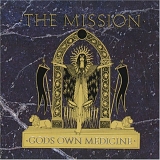 The Mission - Gods Own Medicine