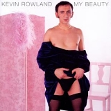 Kevin Rowland - My Beauty