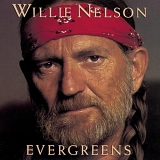 Willie Nelson - Evergreens