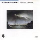 Acoustic Alchemy - Natural Elements