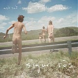 Sigur RÃ³s - MeÃ° SuÃ° Ã Eyrum ViÃ° Spilum Endalaust