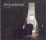 Chris Eckman - A Janela