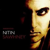 Nitin Sawhney - Introducing Nitin Sawhney