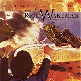 Rick Wakeman - Recollections The Very Best Of Rick Wakeman (1973-1979)