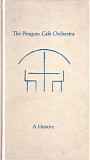 Penguin Cafe Orchestra - A History