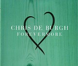 Chris de Burgh - Forevermore