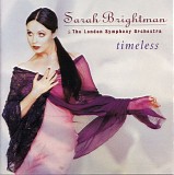 Sarah Brightman & The London Symphony Orchestra - Timeless