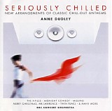 Anne Dudley - Seriously Chilled