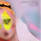 Marianne Faithfull - Kissin Time
