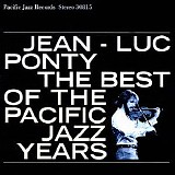 Jean-Luc Ponty - The Best of the Pacific Jazz Years