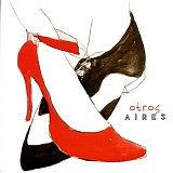 Otros Aires - Otros Aires