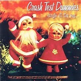 Crash Test Dummies - Jingle All the Way