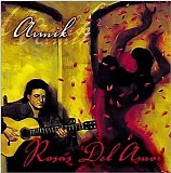 Armik - Rosas Del Amor