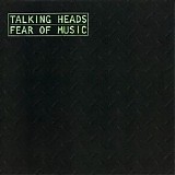 Talking Heads - Fear Of Music
