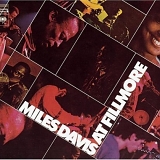 Miles Davis - At Fillmore: Live at the Fillmore East