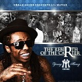 Various artists - The Rebirth Of The Carter (Young Money Edition)