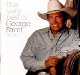 George Strait - The Very Best of George Strait Vol.1 [1981-1987]