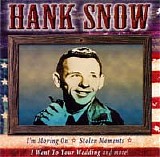 Hank Snow - All American Country