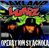 Luniz - Operation Stackola