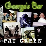 Pat Green - George's Bar