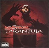 Mystikal Discography - Tarantula