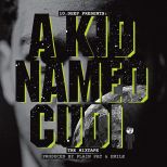 KiD CuDi - Plain Pat & Emile Presents a KiD named CuDi