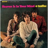 Traffic - Heaven Is In Your Mind