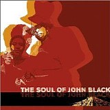 The Soul of John Black - The Soul of John Black